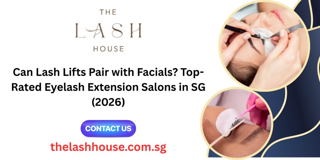 Lash Lifts in Singapore