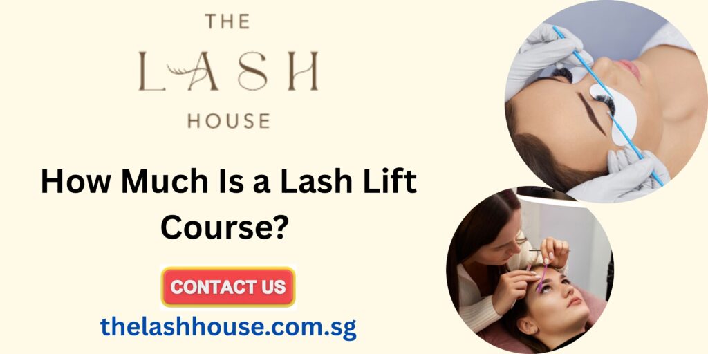 Lash Lift Course
